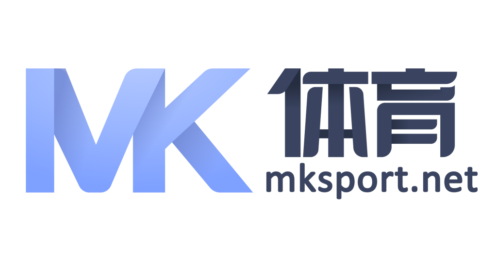 MK体育App官方下载入口 - 安卓与iOS安装教程